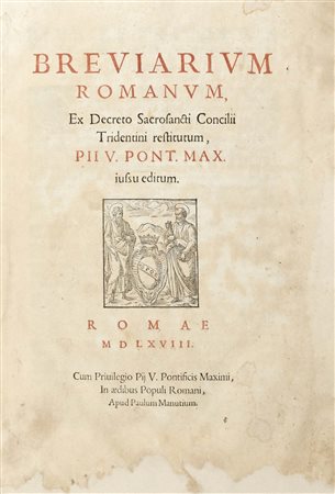 [BREVIARIO] - Breviarium romanum..Pii V Pont. Max. Roma: Paolo Manuzio, 1568.