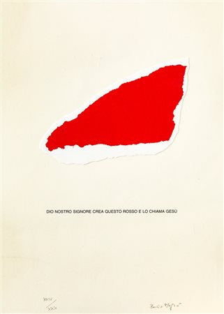 EMILIO ISGRÒ (1937) - Dio nostro Signore crea questo rosso e lo chiama Gesù