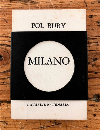 POL BURY (1922-2005) - Milano, 1967