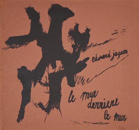 LE MUR DERRIERE LE MUR Volume contenente 8 litografie di: Luigi Boille,...