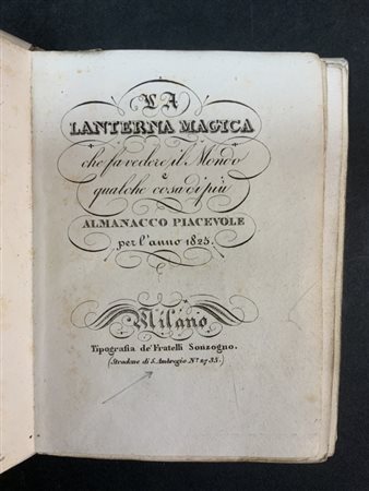 [SONZOGNO]. La Lanterna Magica che fa vedere il Mondo e qualche cosa di più. Mi