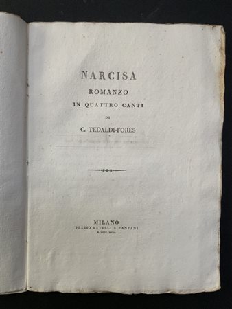 TEDALDI-FORES C. Narcisa. Milano: Batelli, 1818. 4to, 4 tavole all'acquatinta.