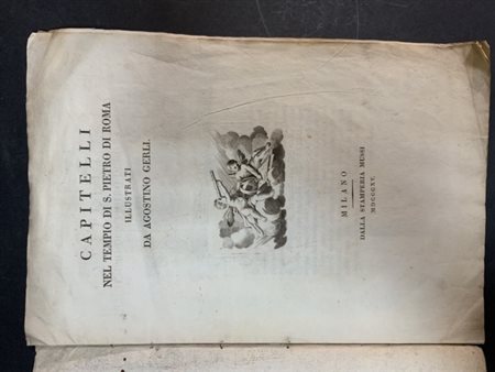 GERLI, Agostino (1744-1821). Capitelli nel tempio di S. Pietro di Roma. Milano: