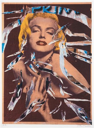 Mimmo Rotella Catanzaro 1918 - Milano 2006 Marilyn Multiplo décollage, es....