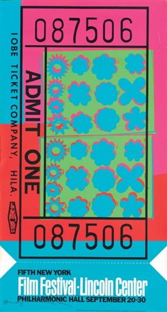 Andy Warhol Pittsburgh 1928 - New York 1987 Lincoln Center Ticket, 1967...
