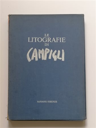 Massimo Campigli LE LITOGRAFIE DI CAMPIGLI
