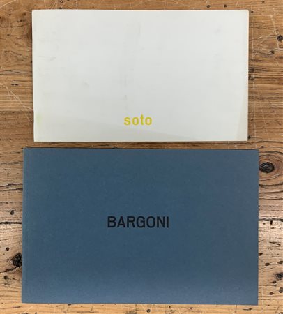 AUTORI VARI - Lotto unico di 2 cataloghi (Soto e Bargoni)