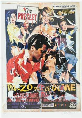 Mimmo Rotella Pazzo per le donne Multiplo decollage, cm. 100x70, es. 29/125...