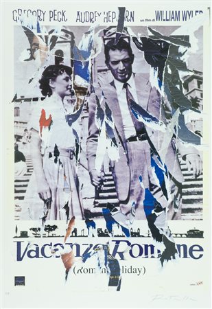 Mimmo Rotella Vacanze Romane Multiplo decollage, cm. 100x70, es. P.A. Firma...