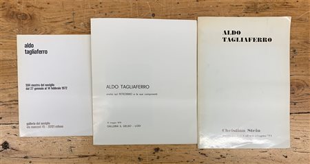 ALDO TAGLIAFERRO - Lotto unico di 3 cataloghi
