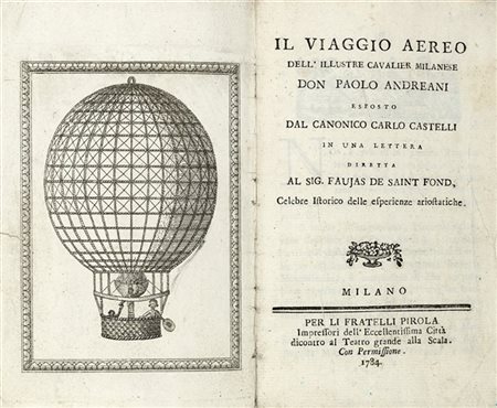 [AEROSTATICA] - ANDREANI Paolo (1763-1823) - Il viaggio aereo dell'illustre cav