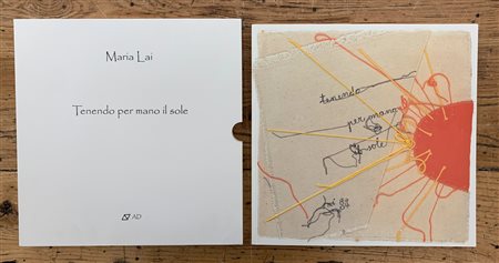 MARIA LAI (1919-2013) - Tenendo per mano il sole, 2004
