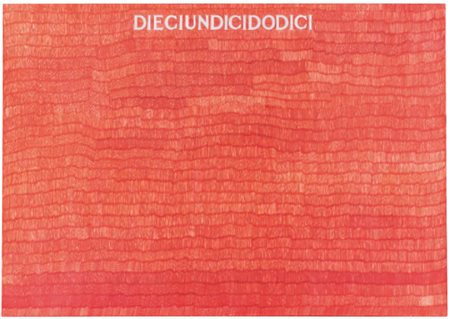 ALIGHIERO BOETTI 1940 - 1994 DIECIUNDICIDODICI signed, red ball point pen on...