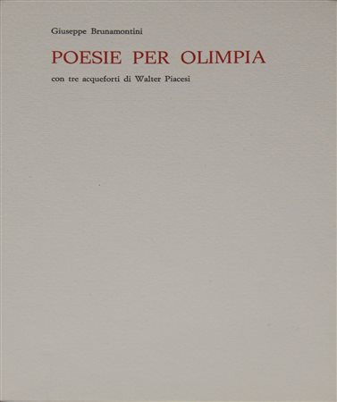PIACESI WALTER Poesie per Olimpia
