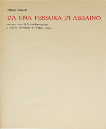 PIACESI WALTER Da una fessura di abbaino
