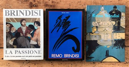 LIBRI D'ARTE CON DEDICA (REMO BRINDISI) - Lotto unico di 3 cataloghi con dedica