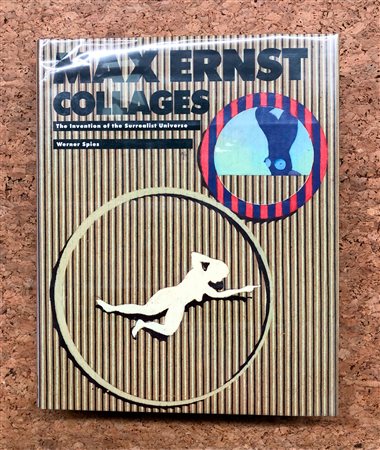 MAX ERNST - Max Ernst Collages. The invention of the Surrealist Universe, 1991