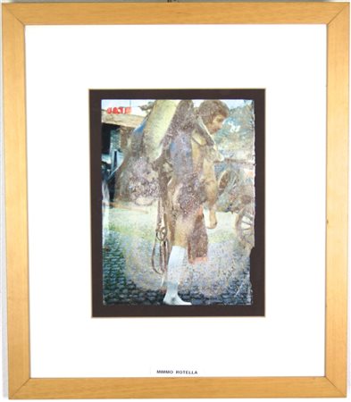 Mimmo Rotella (Catanzaro 1918- Milano 2006)  