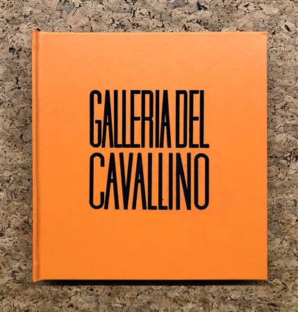 GALLERIA DEL CAVALLINO, VENEZIA - Galleria del Cavallino. Mostre 1966