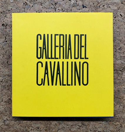 GALLERIA DEL CAVALLINO, VENEZIA - Galleria del Cavallino. Mostre 1974
