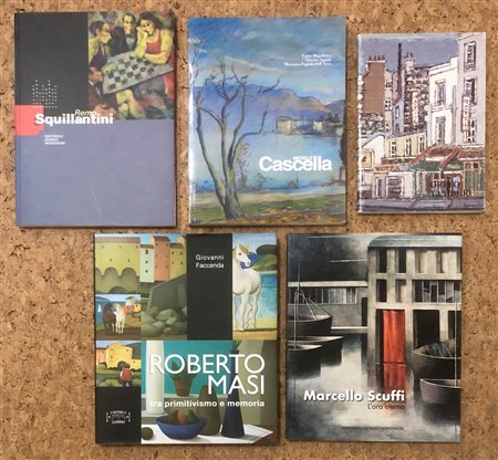 ARTISTI FIGURATIVI ITALIANI (TAMBURI, CASCELLA, SQUILLANTINI, SCUFFI, MASI) - Lotto unico di 5 cataloghi