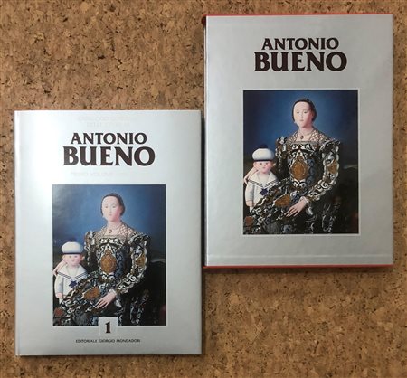 ANTONIO BUENO - Catalogo generale delle opere di Antonio Bueno. Primo Volume (1936-1984), 1994