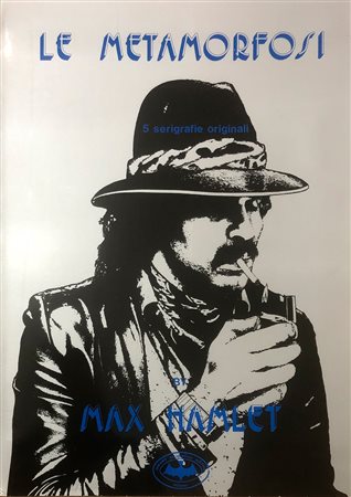 MAX HAMLET SAUVAGE (1950) - Le metamorfosi, 1986