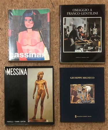 MONOGRAFIE DI ARTISTI FIGURATIVI (MIGNECO, MESSINA, GENTILINI, CASSINARI) - Lotto unico di 4 cataloghi
