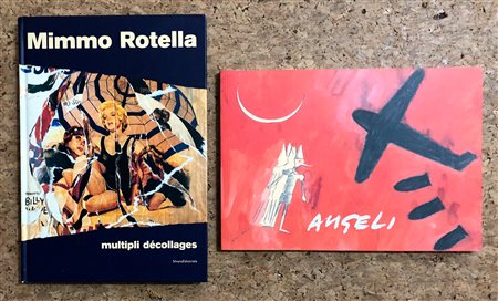 FRANCO ANGELI E MIMMO ROTELLA - Lotto unico di 2 cataloghi
