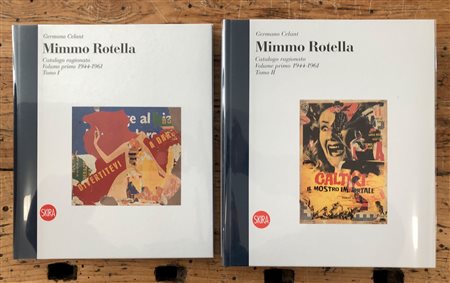MIMMO ROTELLA - Mimmo Rotella. Catalogo ragionato, 2016