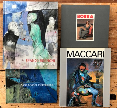 ARTISTI FIGURATIVI ITALIANI (BORRA, ROGNONI, MACCARI) - Lotto unico di 4 cataloghi