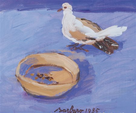 SAVERIO BARBARO Venezia 28/08/1924 Colomba e ciotola, 1985 olio su tela cm....