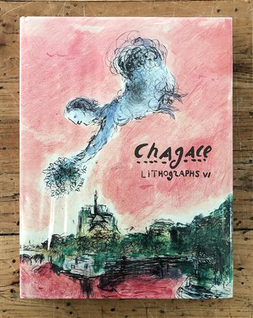 MARC CHAGALL - Chagall. Litographs VI 1980-1985, 1986