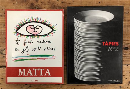 ROBERTO SEBASTIAN MATTA E ANTONI TAPIES - Lotto unico di 2 cataloghi