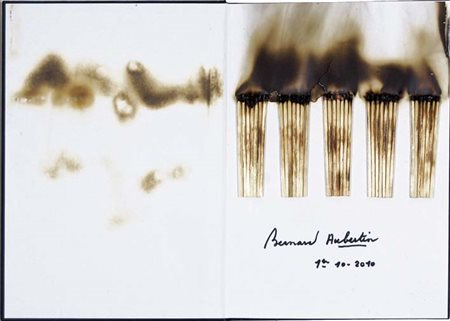 BERNARD AUBERTIN Fontenay-aux-roses 1934 Il fuoco e il rosso 2010 fiammiferi...