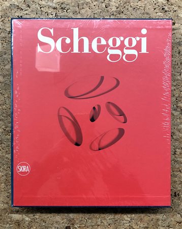 PAOLO SCHEGGI - Paolo Scheggi. Catalogue raisonné, 2016