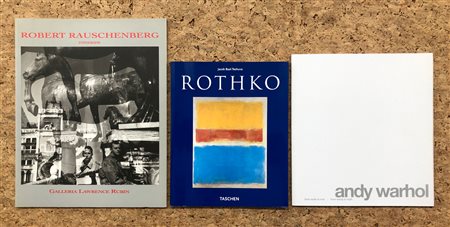 ARTISTI AMERICANI (RAUSCHENBERG, WARHOL, ROTHKO) - Lotto unico di 3 cataloghi