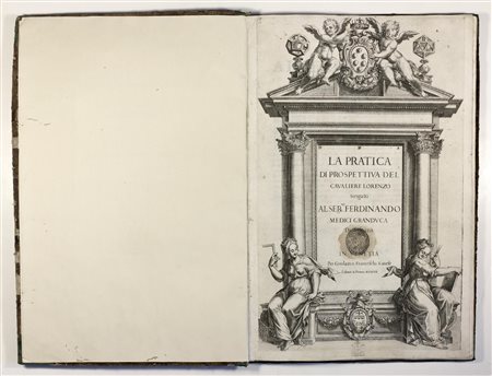 Lorenzo Sirigatti (1557 - 1614) La pratica di prospettiva del Cavalier...