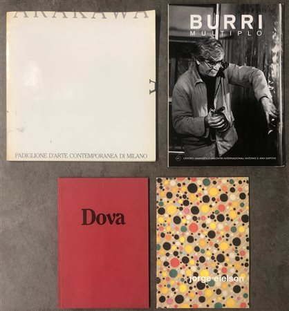 ARTE DEL DOPOGUERRA (ARAKAWA, DOVA, EIELSON, BURRI) - Lotto unico di 4 cataloghi
 