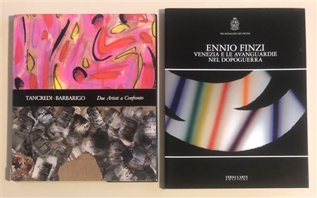 ARTISTI VENETI DEL DOPOGUERRA (TANCREDI – BARBARIGO, FINZI)  - Lotto unico di 2 cataloghi