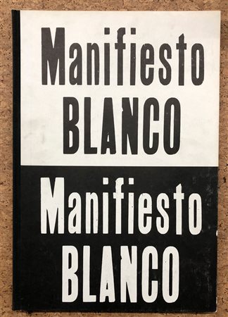 LUCIO FONTANA (1899-1968) - Manifesto Blanco 1946, 1966