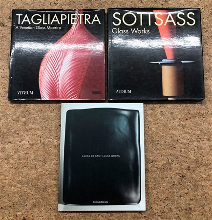 VETRI D'AUTORE (DE SANTILLANA, SOTTSASS, TAGLIAPIETRA) - Lotto unico di 3 cataloghi