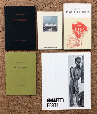 INFORMALE E REALISMO (FERRONI, GUERRESCHI, FORGIOLI, FIESCHI, RUGGERI) - Lotto unico di 5 cataloghi