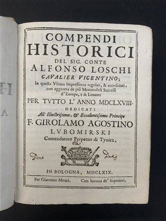 LOSCHI, Alfonso. Compendi historici... In questa ultima Impressione regolati, &