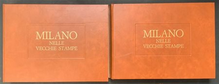[MILANO] Arrigoni Paolo (a cura di) Milano nelle vecchie stampe. Milano, 1969.