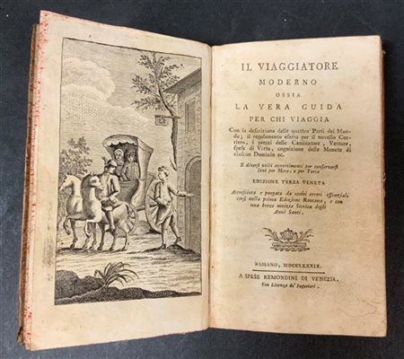 [VIAGGI] Il viaggiatore moderno ossia la vera guida per chi viaggia. Bassano: R