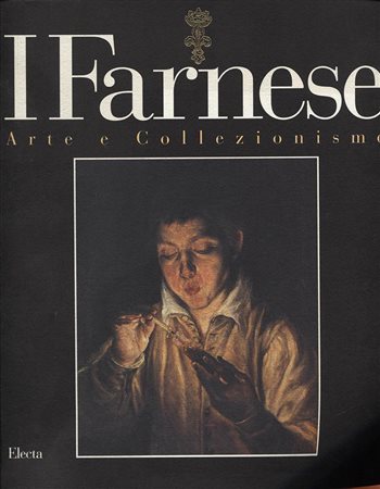 A.A.V.V. -  I FARNESE. Arte e collezionismo. Milano, 1995. Pp. 533, tavv. e ill. nel testo a colori e b\n. Ril. ed. buono stato.