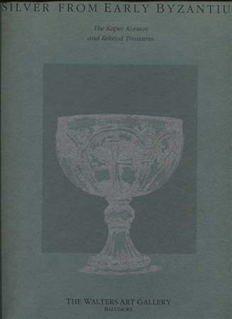 MUNDEL MANGO  M. – Silver from Early Byzantium. The Kapper Koraon and related tresaures.  Baltimore, 1986. Pp. xvi, 294, ill e tavv. nel testo. ril. ed. buono stato, importante lavoro.