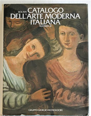 Artisti Vari CATALOGO DELL'ARTE MODERNA ITALIANA N.18 Catalogo riccamente...