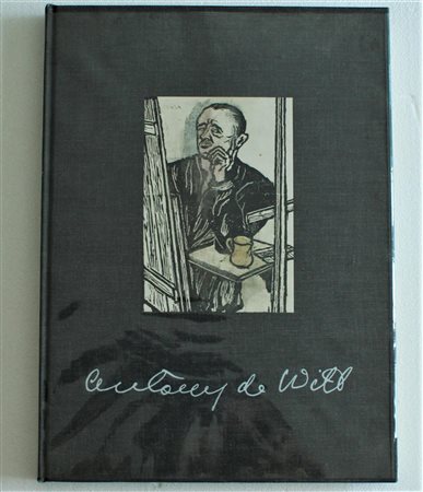Antony De Witt (1876-1967) DISEGNI E INCISIONI Catalogo riccamente illustrato...
